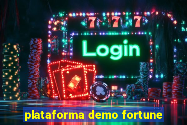 plataforma demo fortune